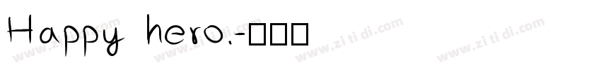 Happy hero.字体转换